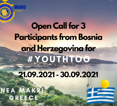 Open Call for 3 Participants from Bosnia and Herzegovina for Training #YOUTHTOO in Nea Makri, Greece