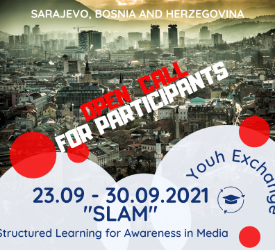 Open Call for 5 participants for Youth Exchange “SLAM” in Sarajevo from 23.09 – 30.09.2021.