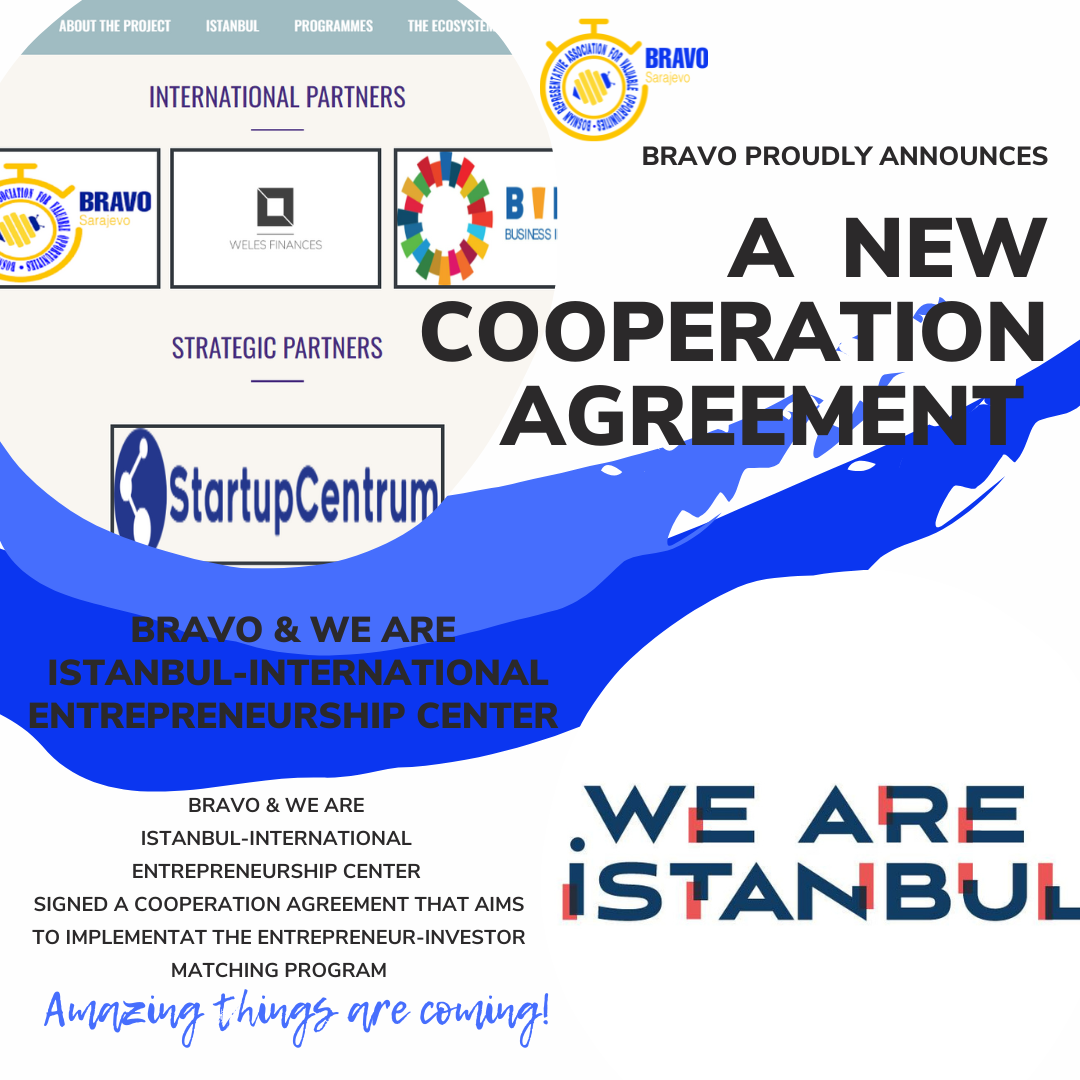 A NEW COOPERATION AGREEMENT – “We are Istanbul” & “BRAVO”