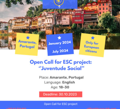 Open call for participants from Europe for ESC project in Amarante, Portugal