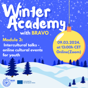 BRAVO WINTER ACADEMY: REGISTER AND TAKE PART IN MODULE 3