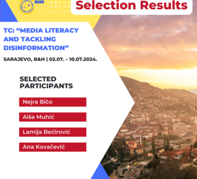Selection Results for Training Course “MEDIA LITERACY AND TACKLING DISINFORMATION” in Sarajevo, B&H