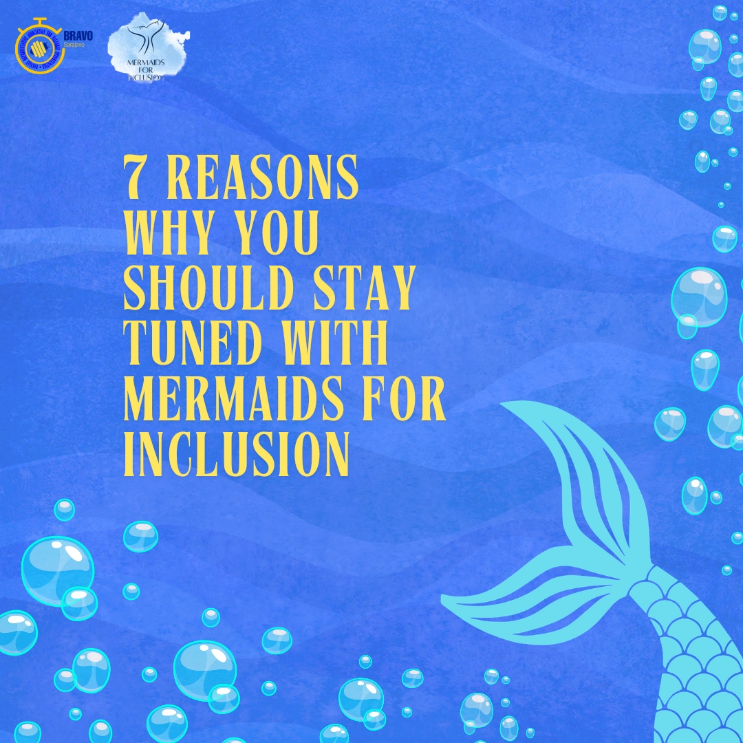 7 reasons why you should stay tuned with Mermaid for Inclusion