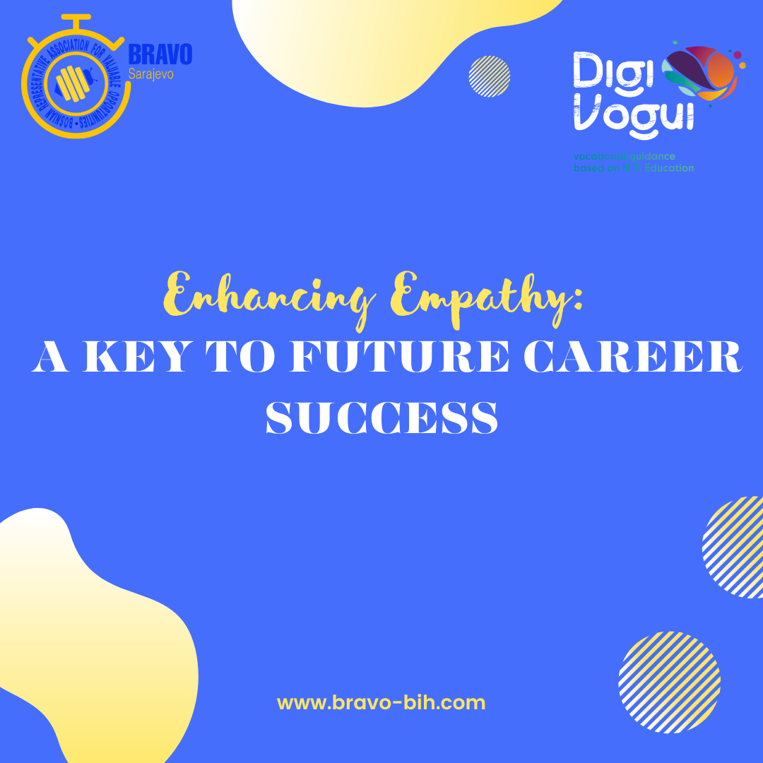 Enhancing Empathy: A Key to Future Career Success