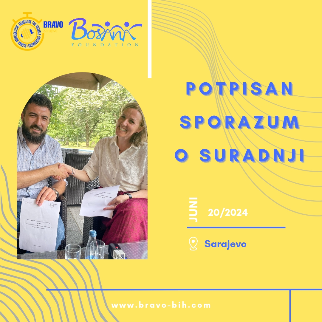 BRAVO BiH Signed a Partnership Agreement with BOSANA Foundation