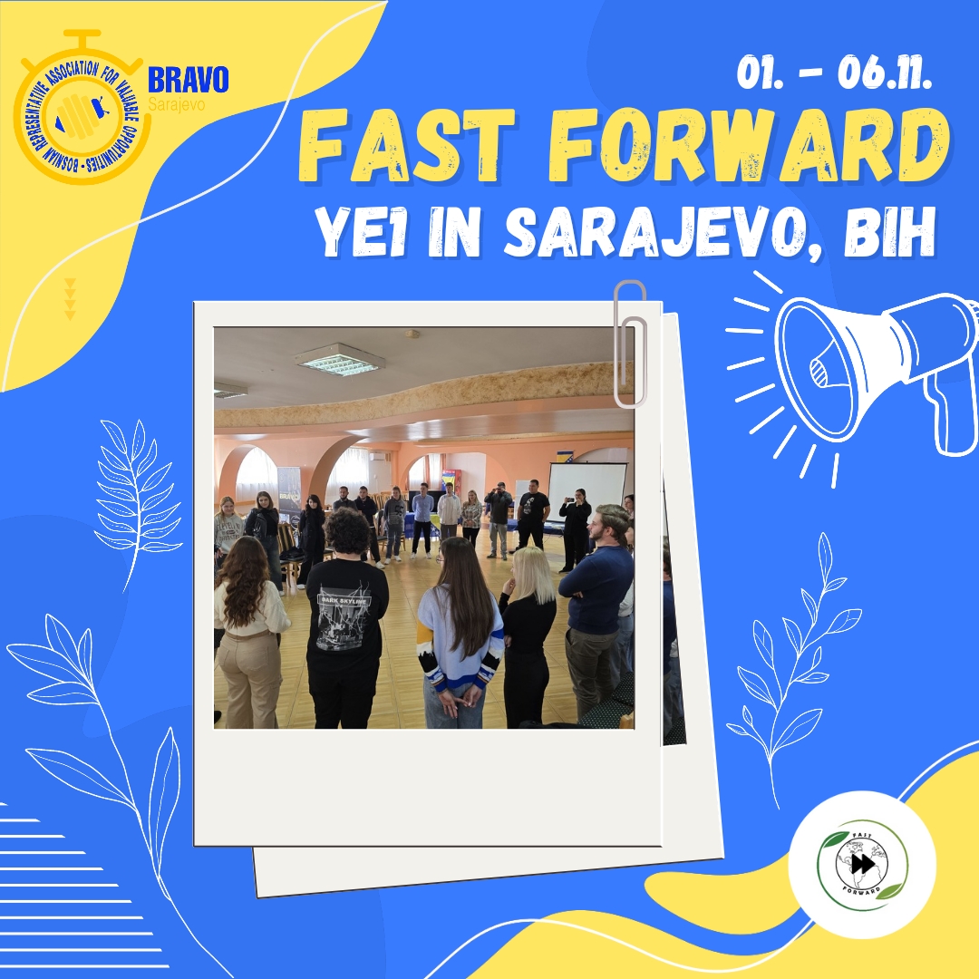 FAST FORWARD Youth exchange in Sarajevo, BiH