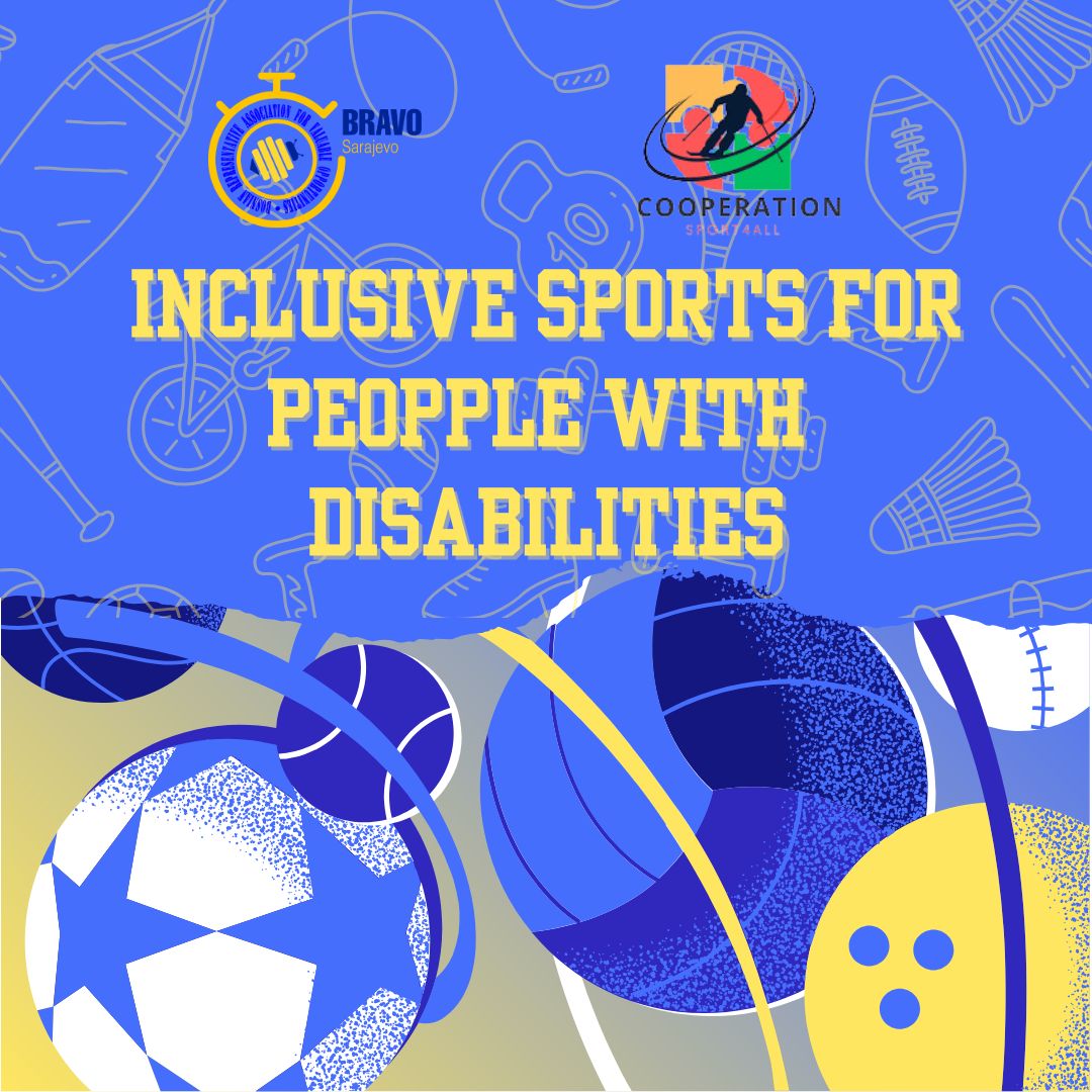 Inclusive Sports for People with Disabilities: Challenges and  Opportunities in Bosnia and Herzegovina