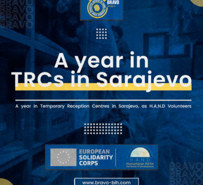 A Year in Temporary Reception Centers in Sarajevo, as H.A.N.D. volunteers