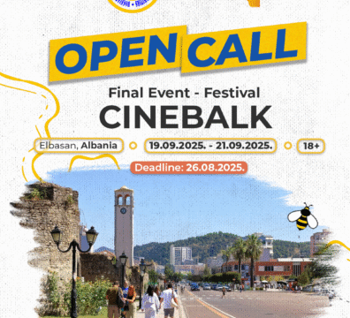 Open Call for Final Event “Cinebalk” in Elbasan, Albania
