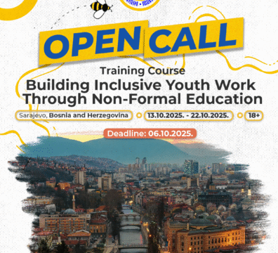 Open Call for Training Course “Building Inclusive Youth Work Through Non-Formal Education” in Sarajevo, B&H