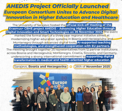 AHEDIS Project Officially Launched in Sarajevo: European Consortium Unites to Advance Digital Innovation in Higher Education and Healthcare