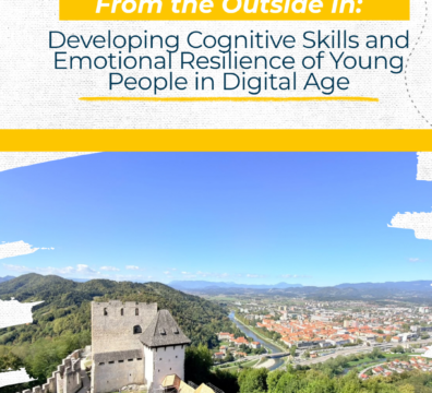 From the Outside In: Developing Cognitive Skills and Emotional Resilience of Young People in Digital Age