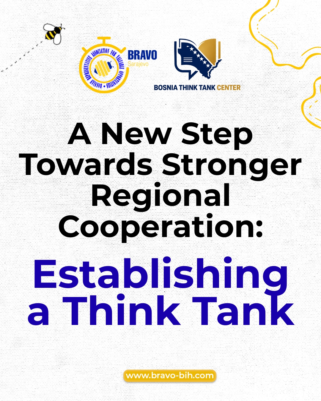 A New Step Towards Stronger Regional Cooperation: Establishing a Think Tank